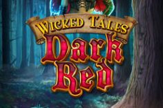 Играть в Wicked Tales: Dark Red